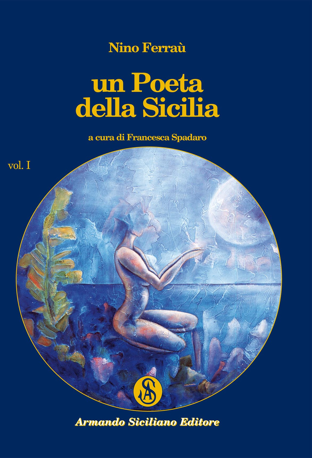 Un poeta della Sicilia. Vol. 1