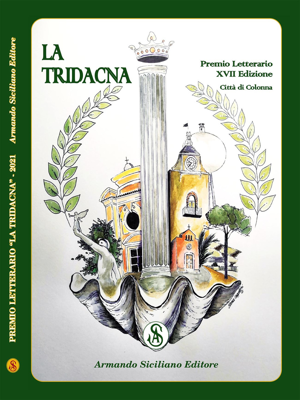 Premio Letterario Nazionale La Tridacna. Comune di Colonna. 17ª edizione