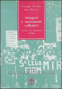 Scioperi e movimenti collettivi