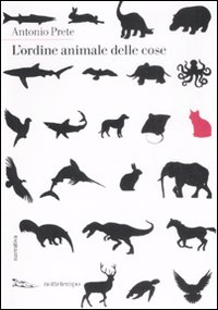 L'ordine animale delle cose