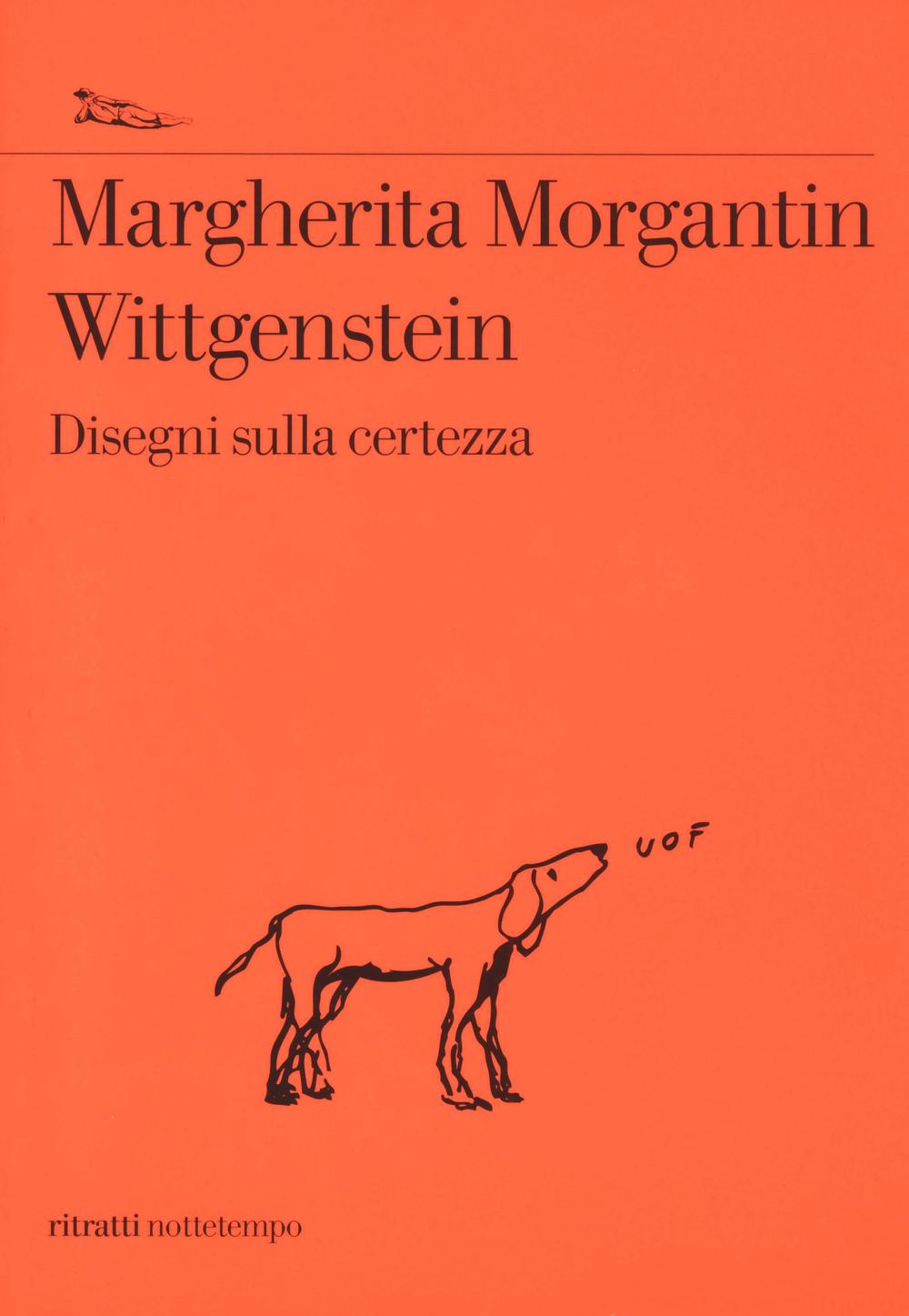 Wittgenstein. Disegni sulla certezza