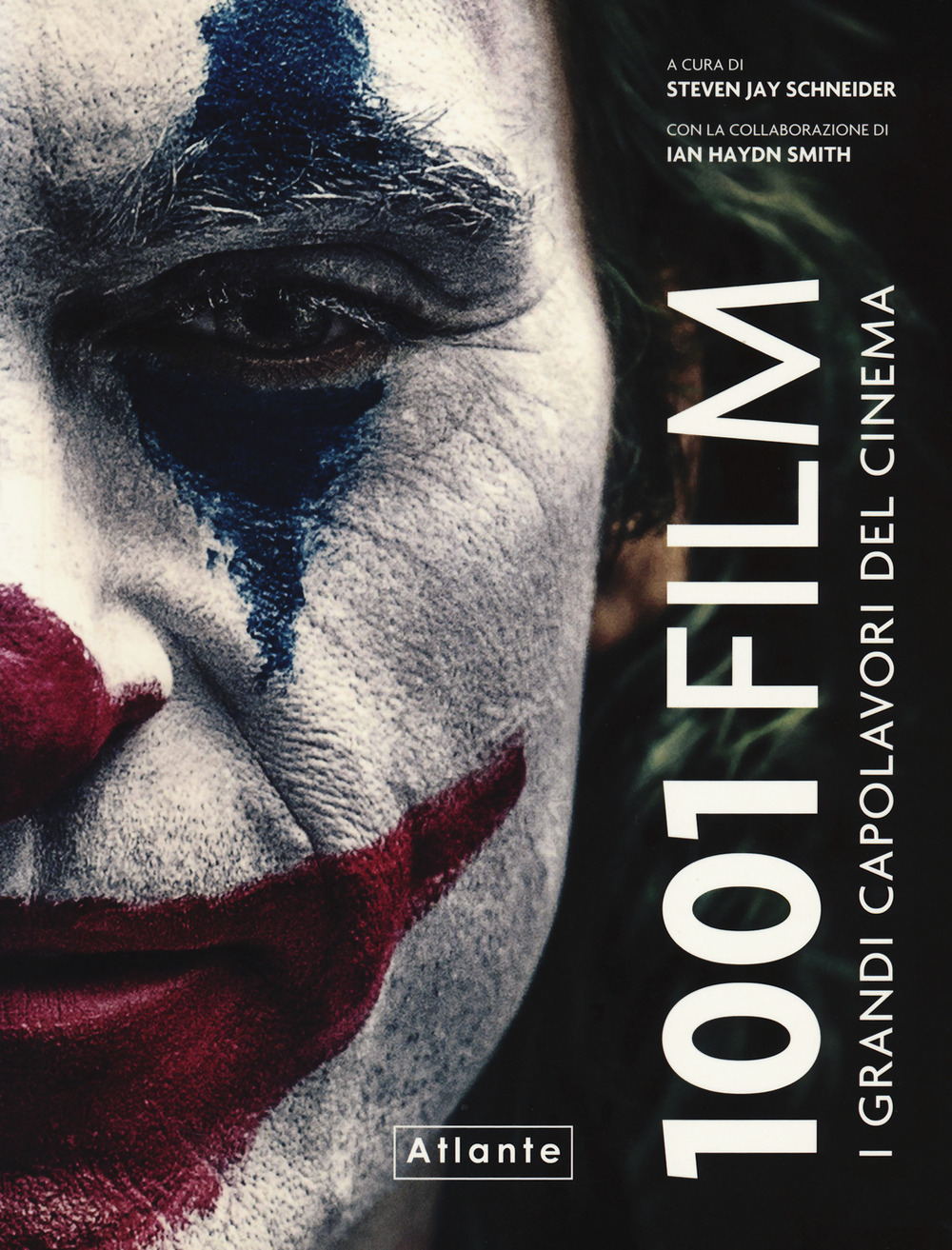 1001 film. I grandi capolavori del cinema. Ediz. a colori