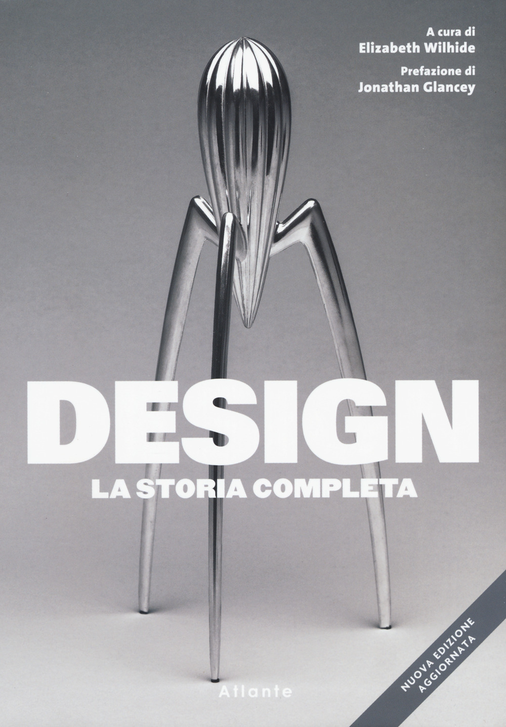 Design. La storia completa. Nuova ediz.