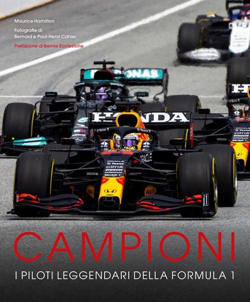 Campioni. I piloti leggendari della Formula 1. Ediz. a colori