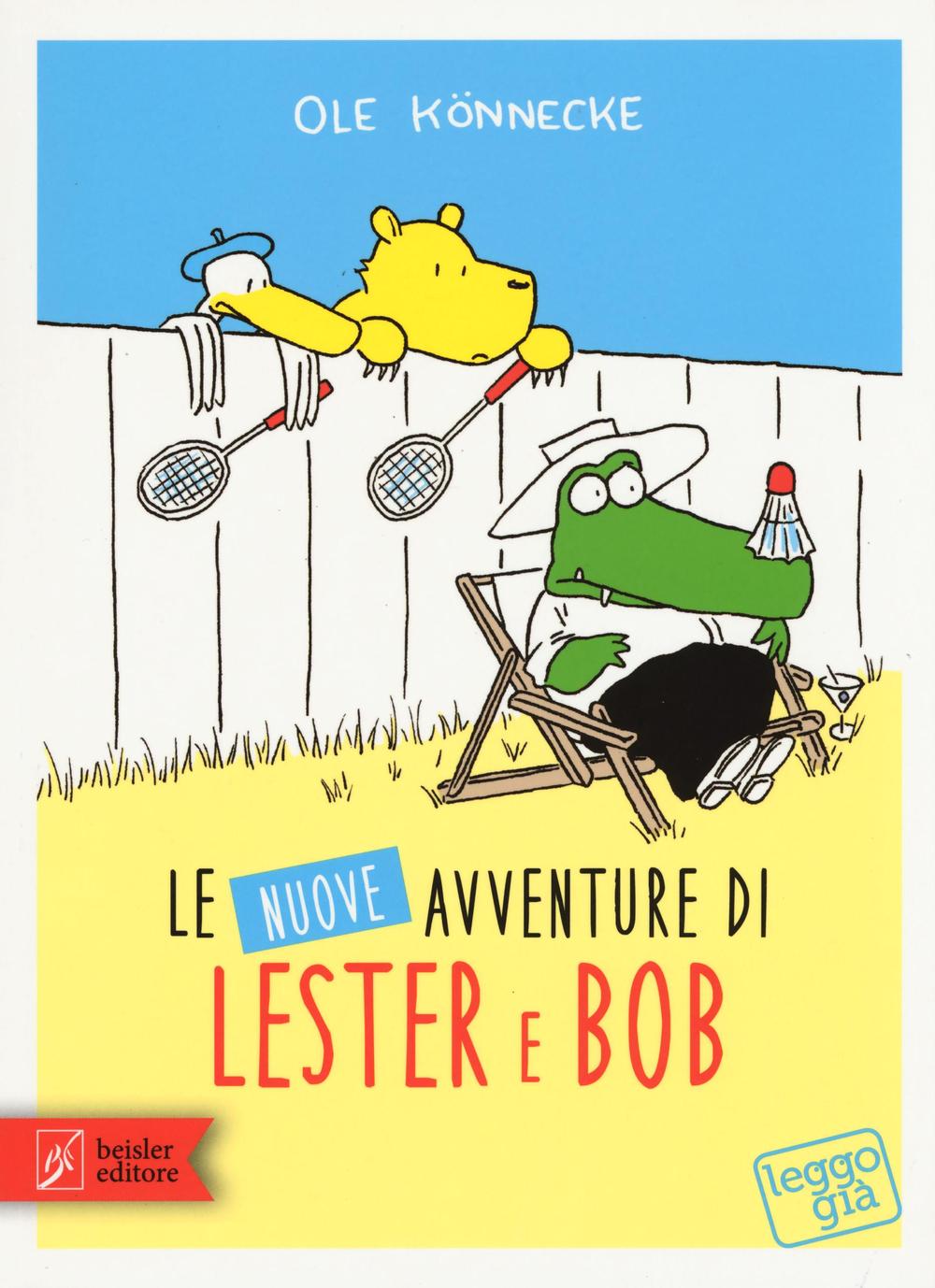 Le nuove avventure di Lester & Bob