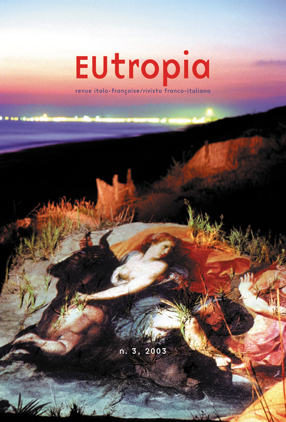 Eutropia. Revue italo-français/Rivista franco-italiana (2003). Vol. 3: L'immagine