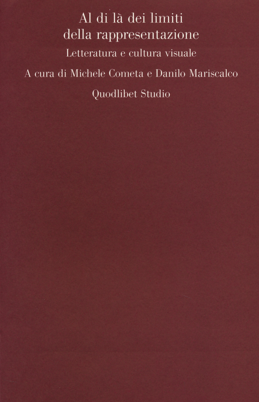 Al di là dei limiti della rappresentazione. Letteratura e cultura visuale