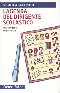 L'agenda del dirigente scolastico