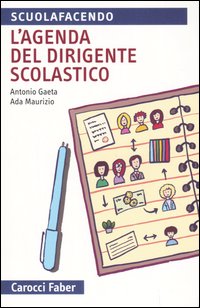 L'agenda del dirigente scolastico