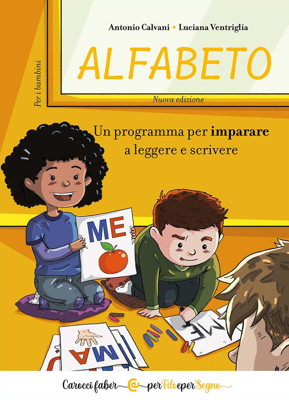 Alfabeto. Un programma per imparare a leggere e scrivere. Per i bambini