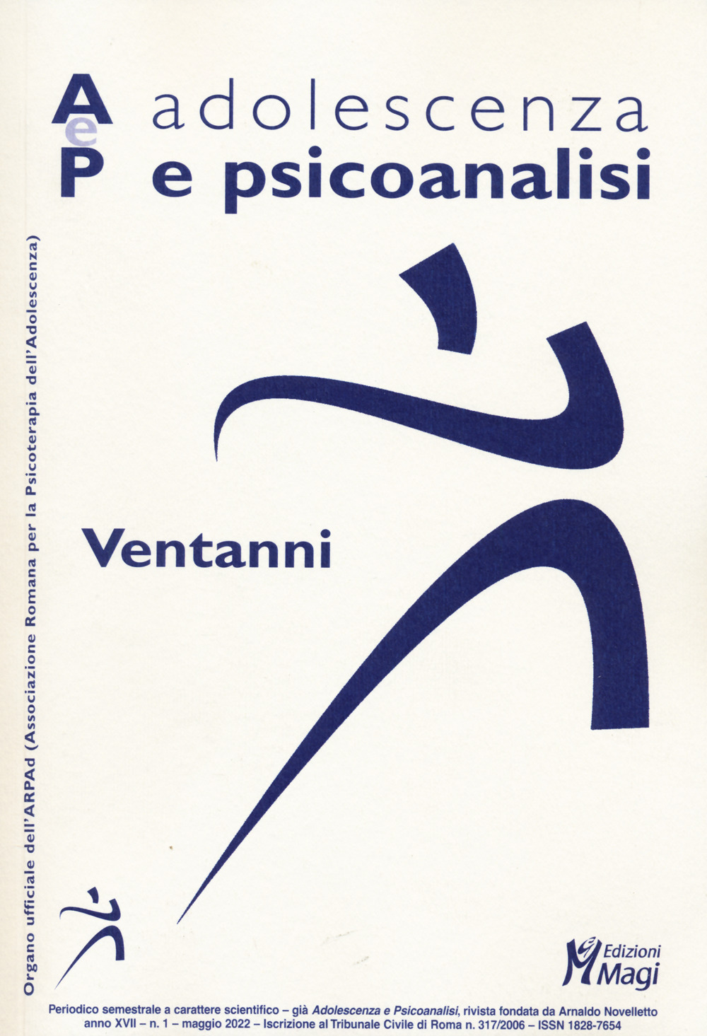 Adolescenza e psicoanalisi (2022). Vol. 1: Ventanni