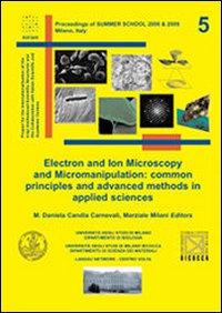 Proceedings of summer school 2008 & 2009 Milano Italy. Principle and advanced methods in applied sciences. Ediz. italiana. Miriam 5