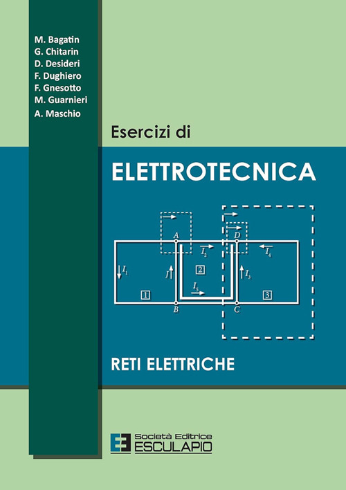 Esercizi di elettrotecnica. Reti elettriche