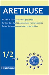 Arethuse. Rivista di studi economico-gestionali. Ediz. multilingue. Vol. 1/2