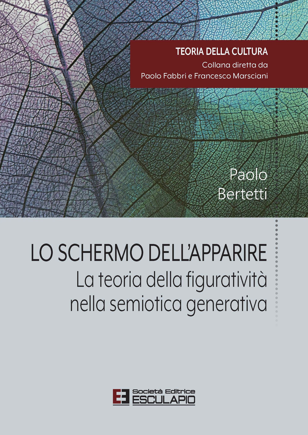 Lo schermo dell'apparire. La teoria della figuratività nella semiotica generativa