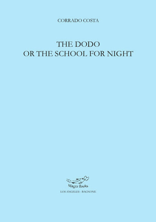 The dodo or the school for night