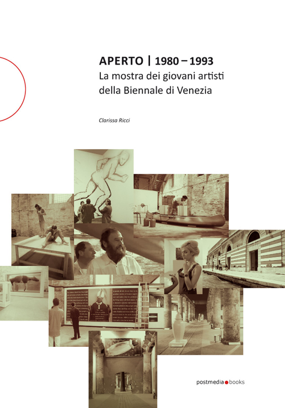 Aperto 1980 - 1993. La mostra dei giovani artisti della Biennale di Venezia