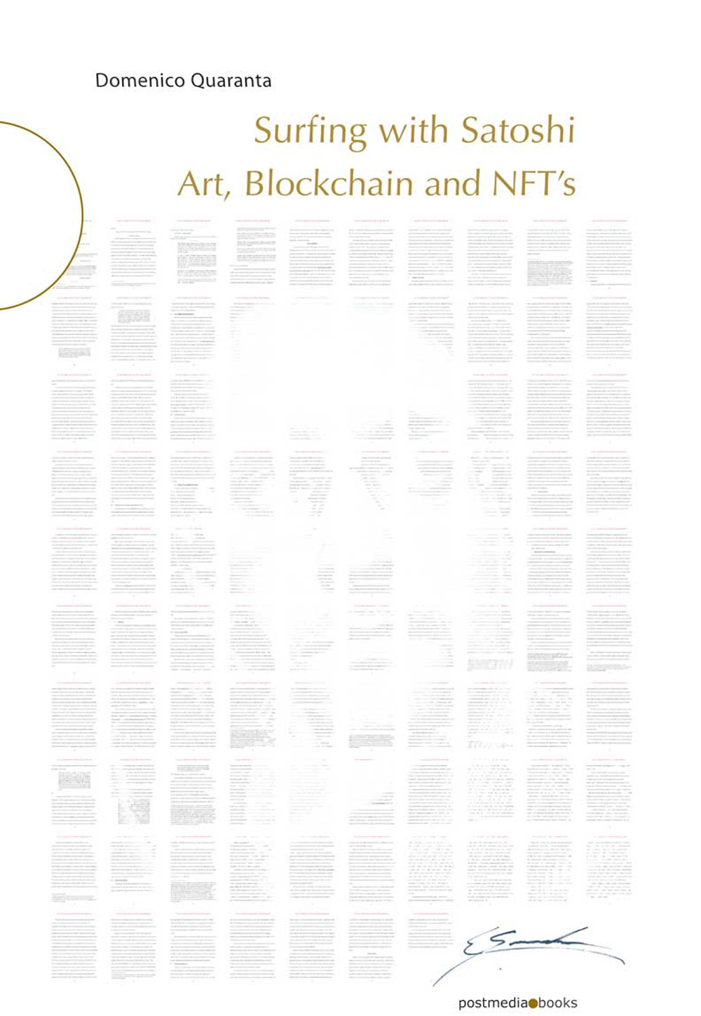 Surfing with Satoshi. Art, Blockchain and NFTs