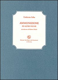 Ammonizione ed altre poesie. Con CD Audio