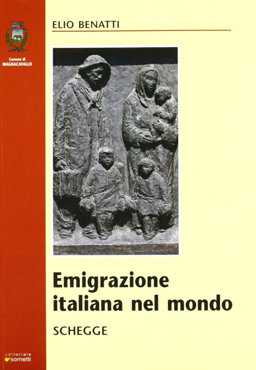Emigrazione italiana nel mondo. Schegge