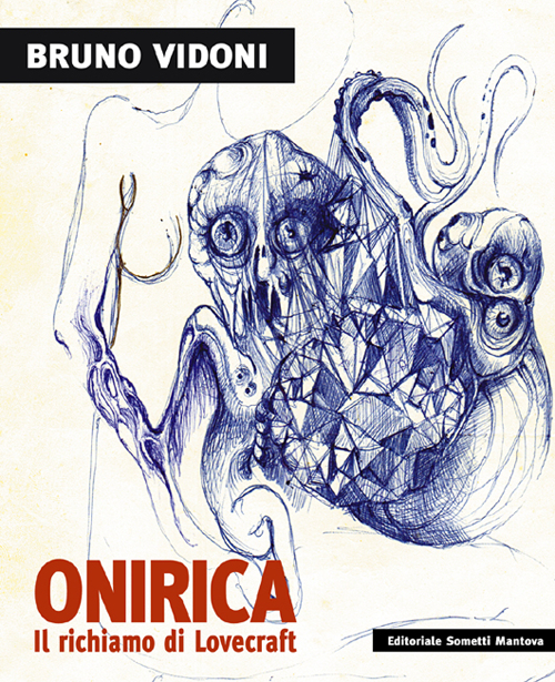 Bruno Vidoni. Onirica. Ediz. illustrata