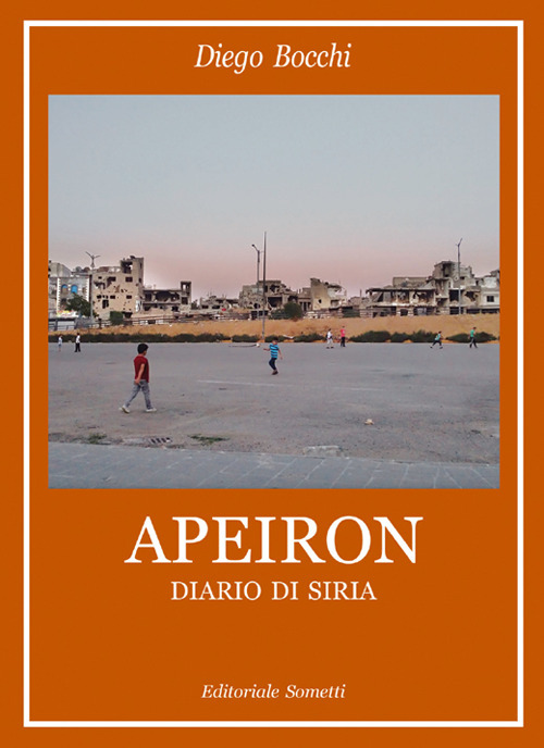 Apeiron. Diario di Siria