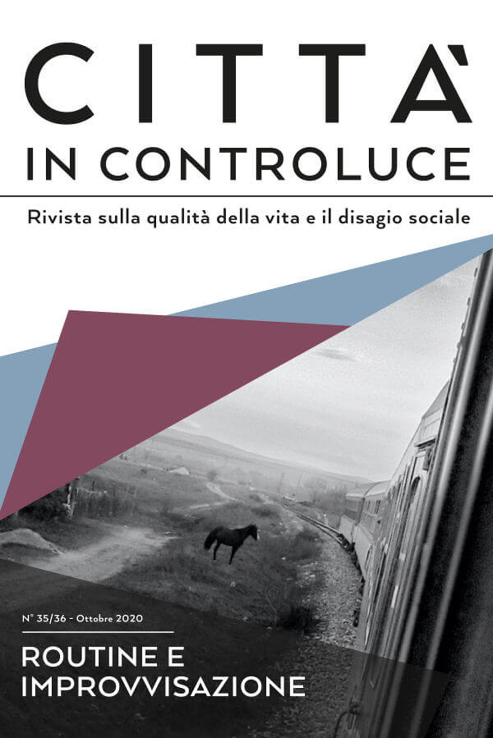 Città in controluce (2020). Vol. 35-36: Ottobre