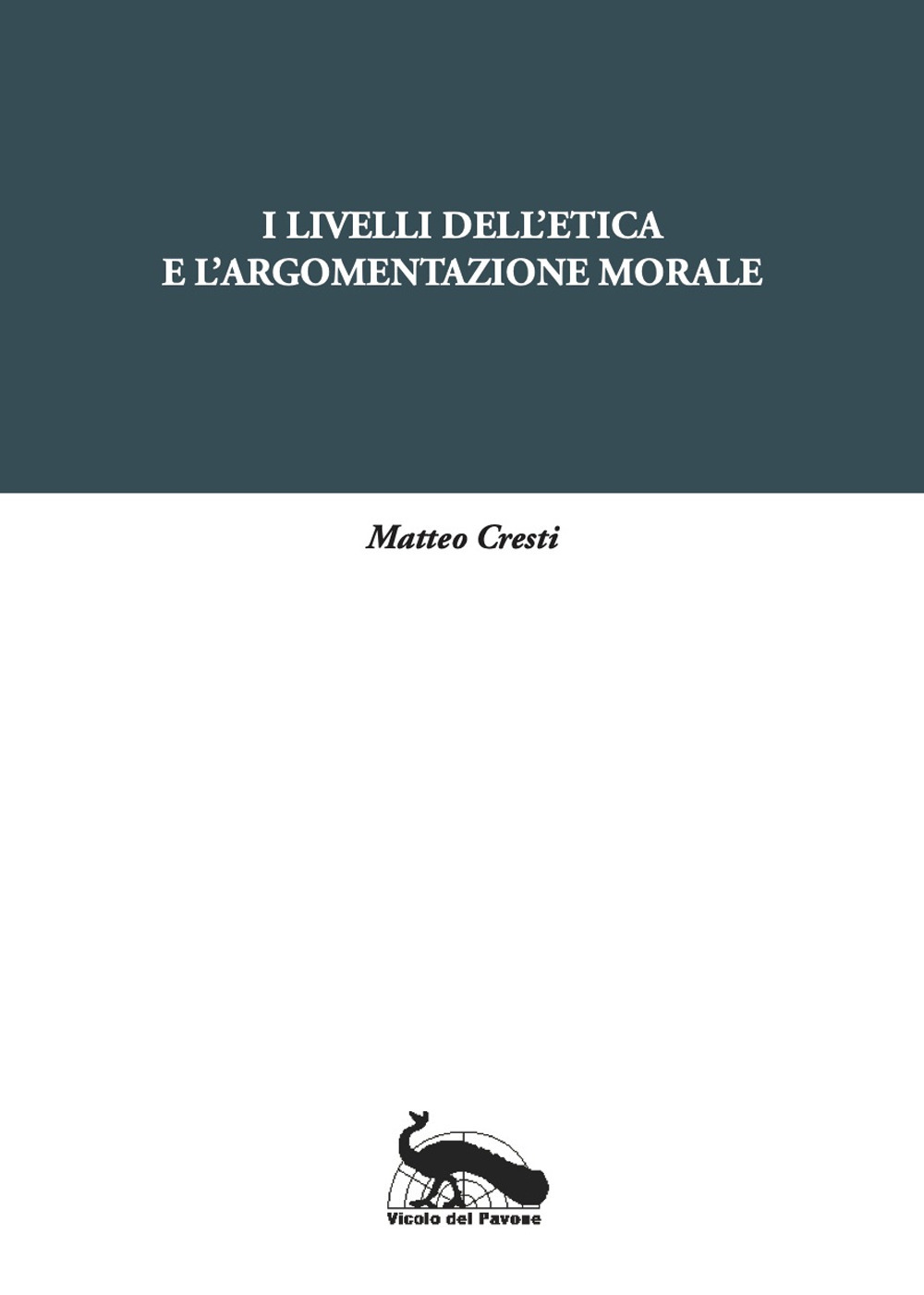 I livelli dell'etica e l'argomentazione morale