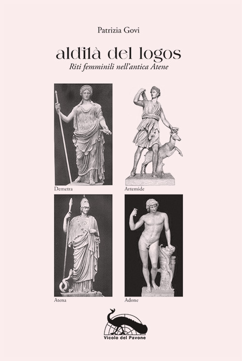 Aldilà del logos. Riti femminili nell'antica Atene