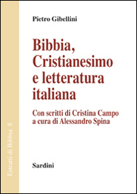 Bibbia. Cristianesimo e letteratura italiana