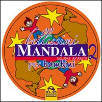 Bellissimi mandala per bambini. Ediz. illustrata. Vol. 2: Volume arancio