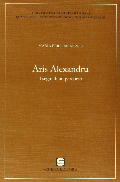 Aris Alexandru. I segni di un percorso