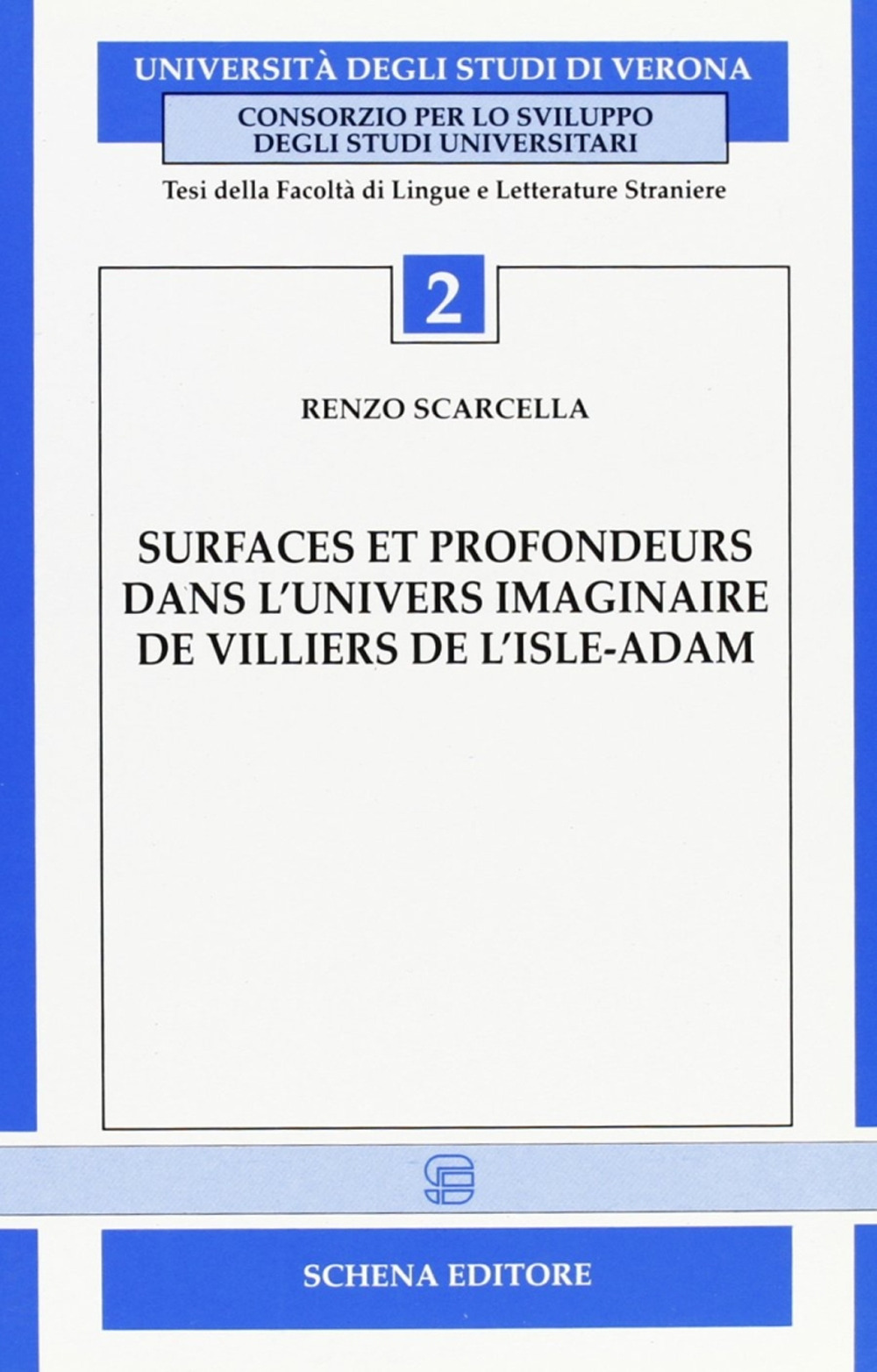 Surfaces et profondeurs dans l'univers imaginaire de Villiers de l'Isle-Adam