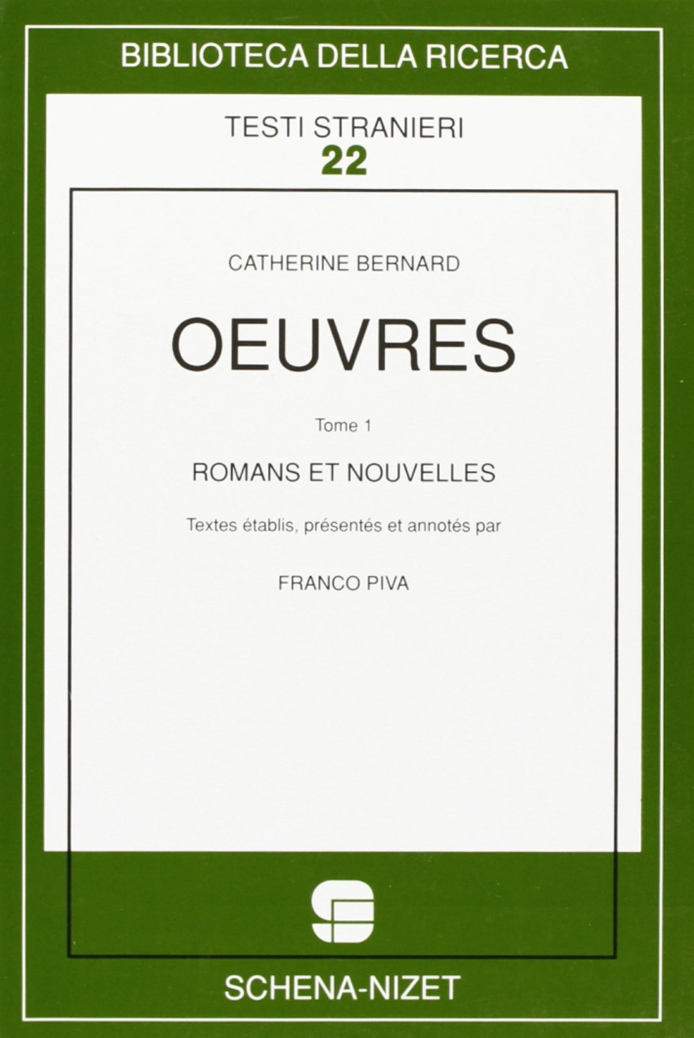 Oeuvres. Vol. 1: Romans et nouvelles