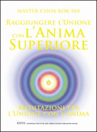 Raggiungere l'unione con l'anima