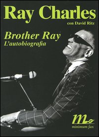 Brother Ray. L'autobiografia