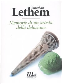 Memorie di un artista della delusione