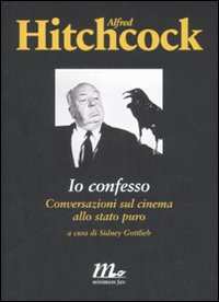 Io confesso. Conversazioni sul cinema allo stato puro