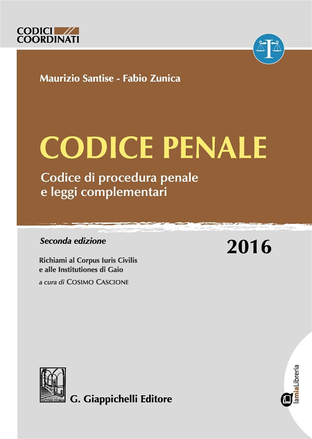 Codice penale. Codice di procedura penale e leggi complementari. Con aggiornamento online