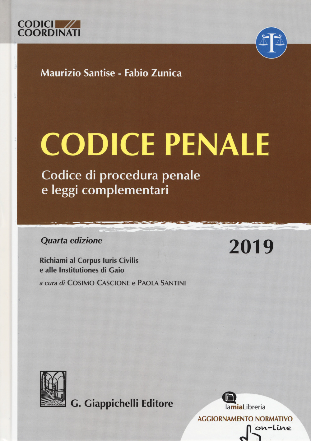 Codice penale. Codice di procedura penale e leggi complementari. Con aggiornamento online