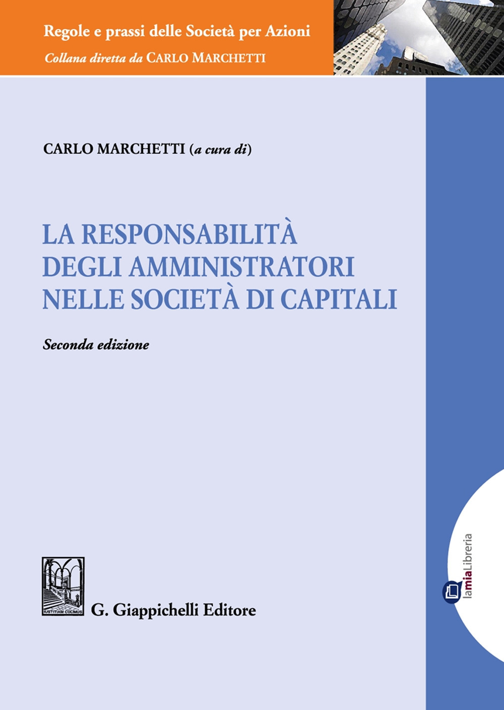 La responsabilità degli amministratori nelle società di capitali