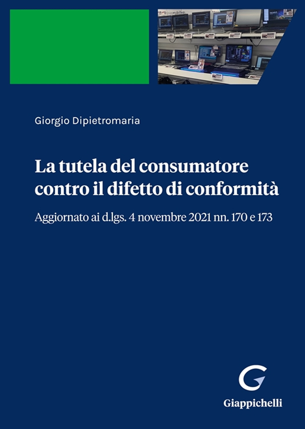 La tutela del consumatore contro il difetto di conformità