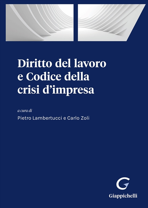 Diritto del lavoro e Codice della crisi d'impresa