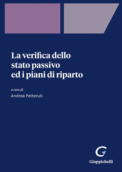 La verifica dello stato passivo ed i piani di riparto