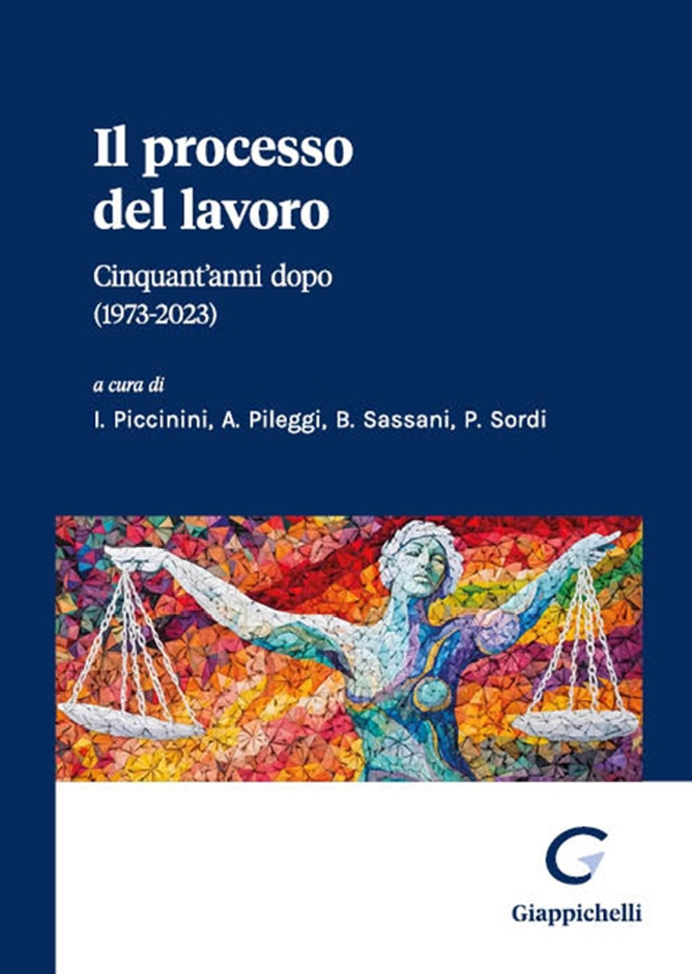 Il processo del lavoro Cinquant'anni dopo (1973-2023)