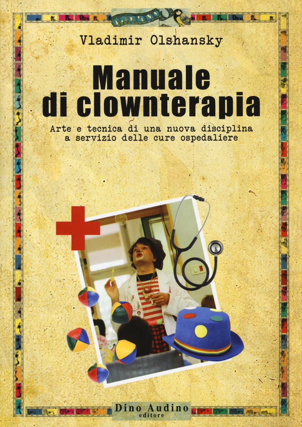 Manuale di clownterapia