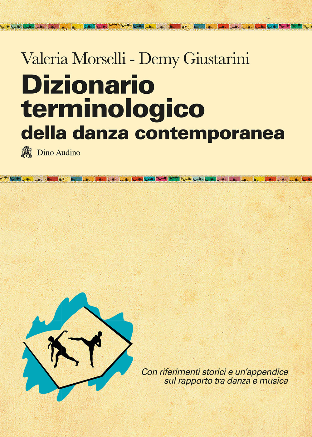 Dizionario terminologico della danza contemporanea