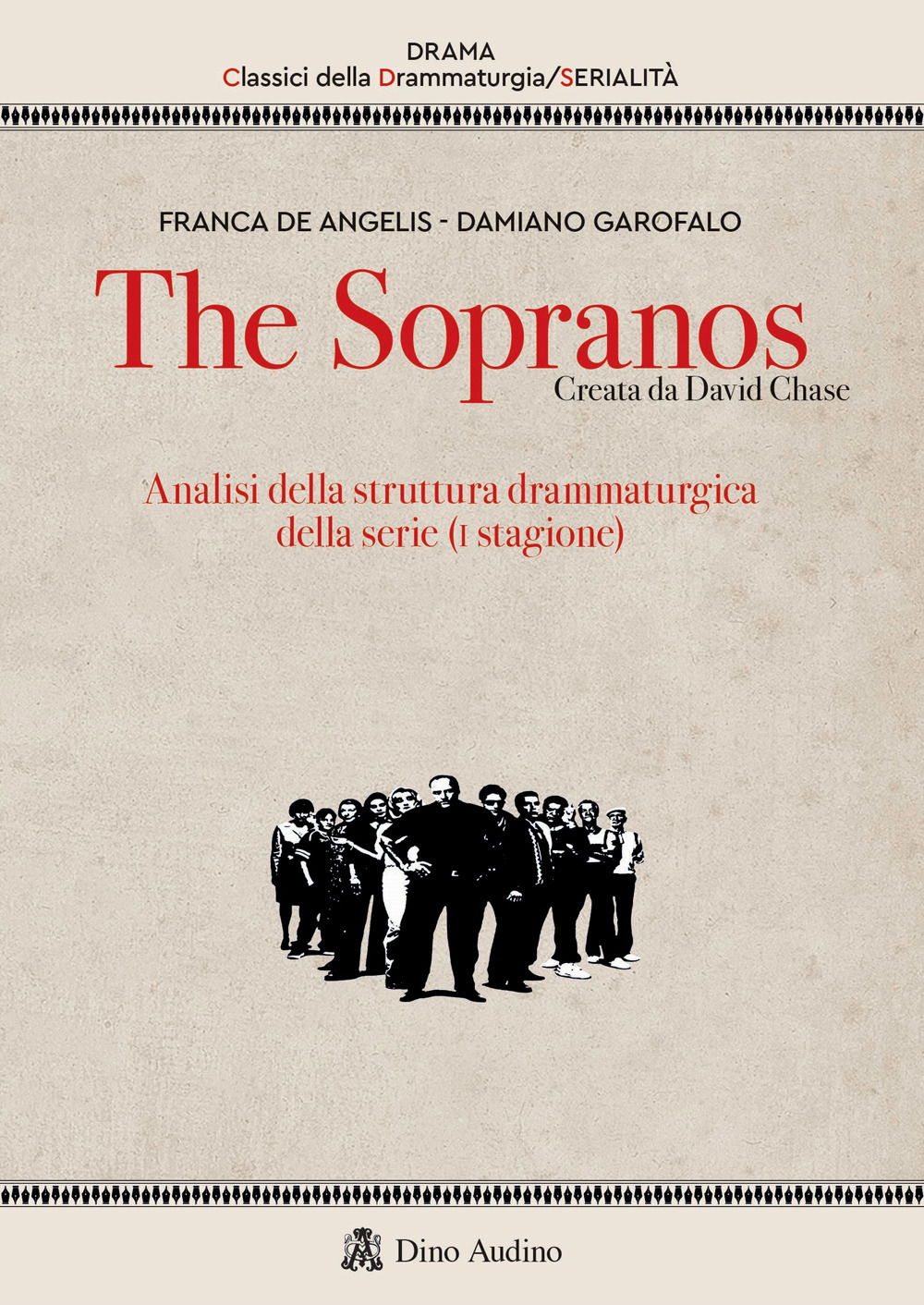 The Sopranos. Analisi della struttura drammaturgica della serie (I stagione)