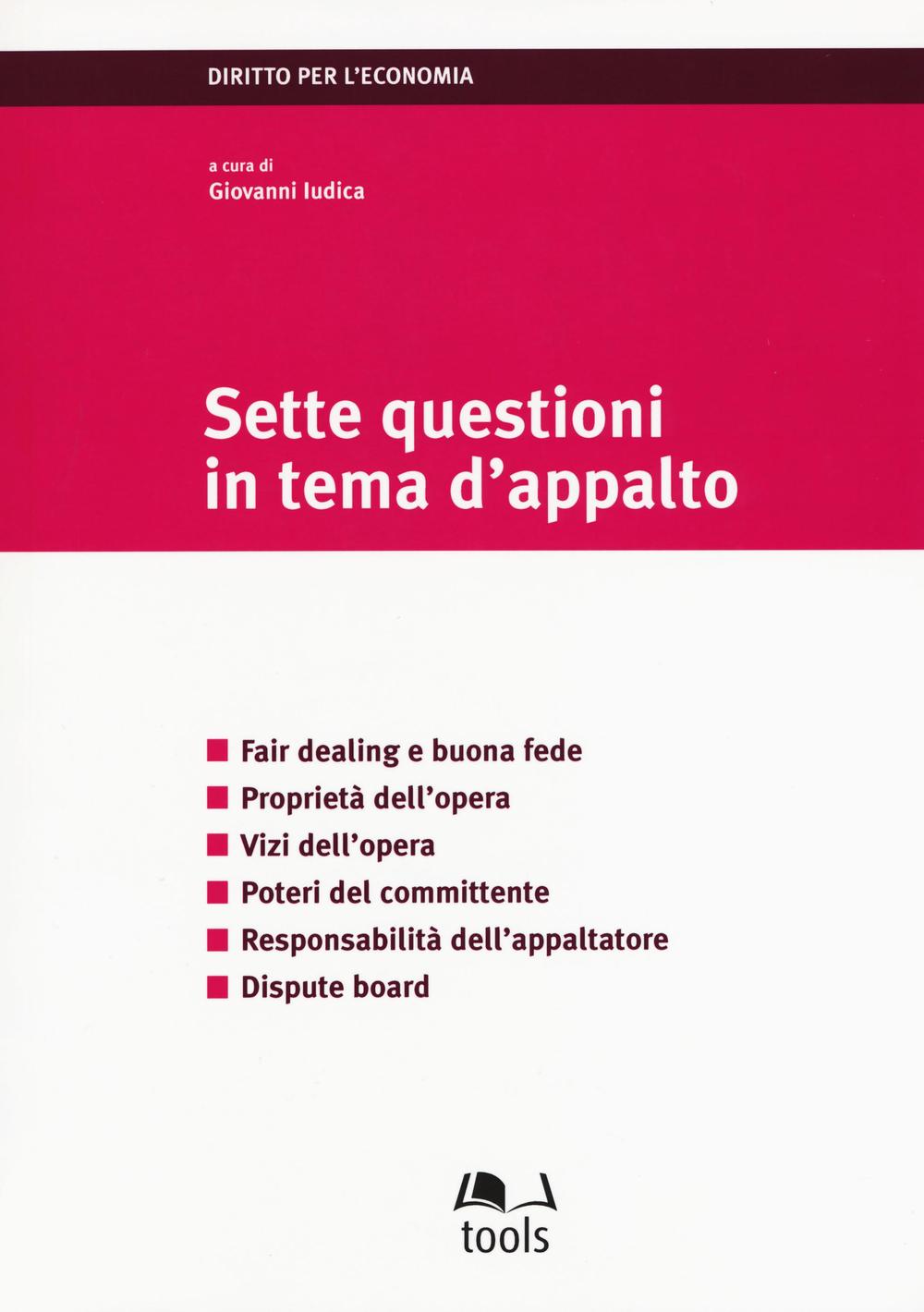 Sette questioni in tema d'appalto