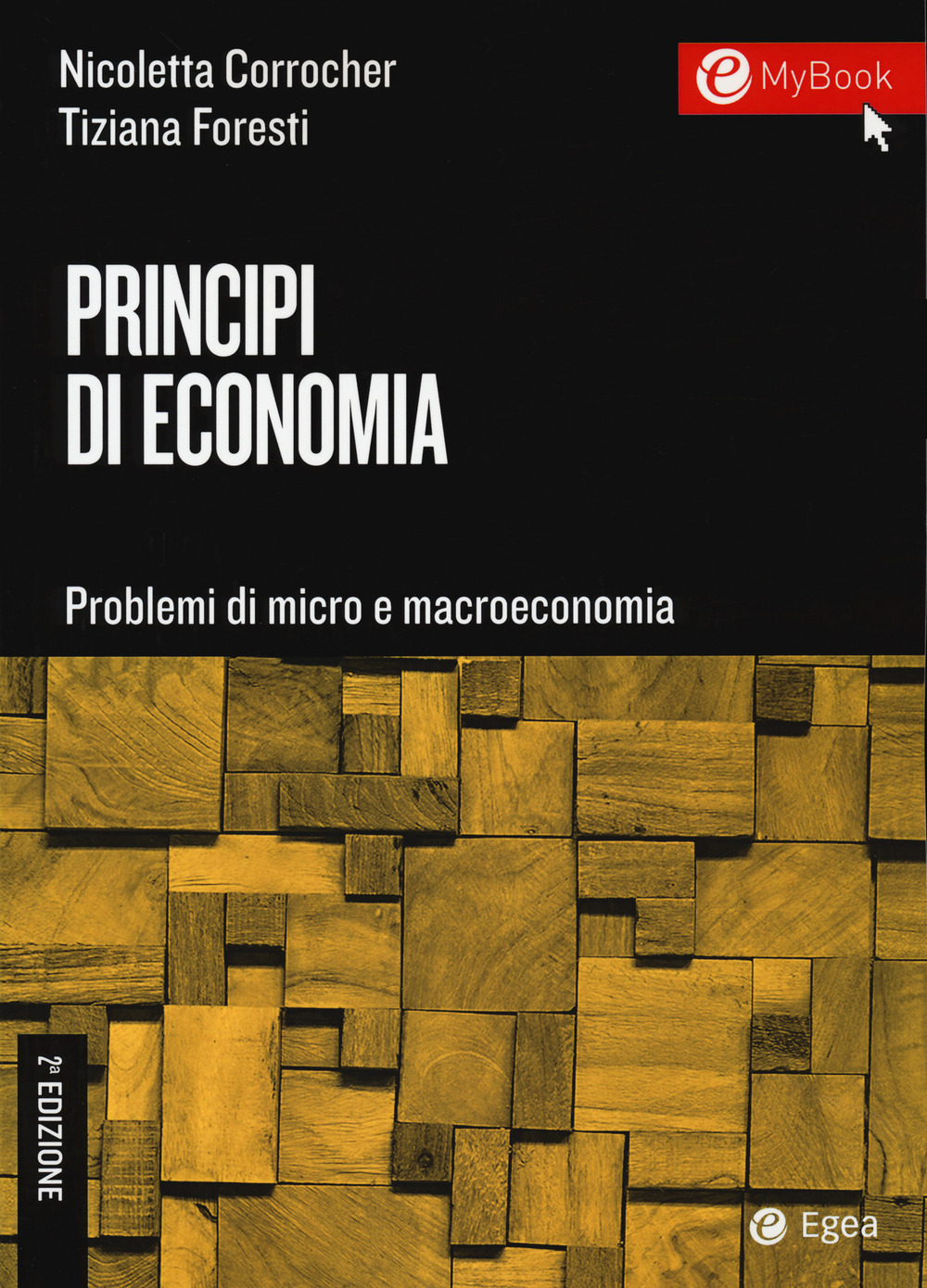 Principi di economia. Problemi di micro e macroeconomia